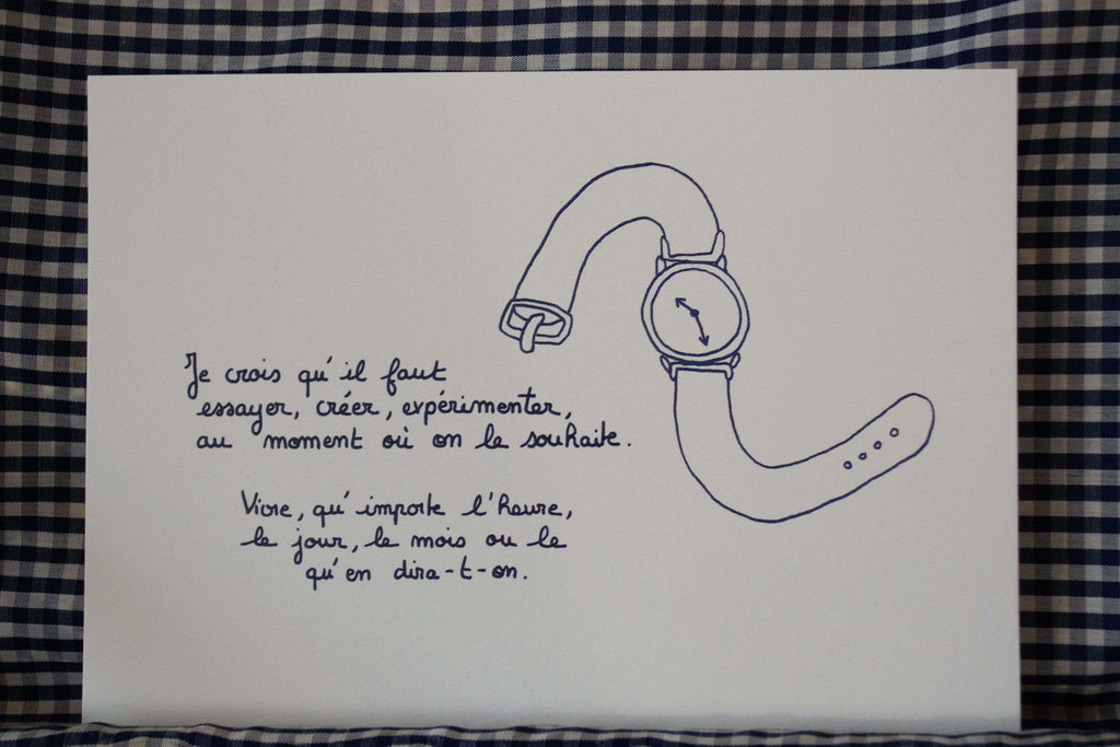 Affiche illustrée "Qu'importe l'heure, le jour, le mois ou le qu'en dira-t-on" - Grisbleu - sous le sable design - grisbleu