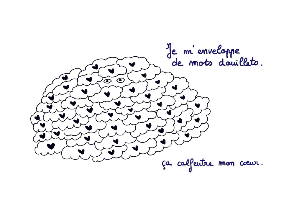 Illustration "Je m'enveloppe de mots douillets" - Grisbleu - sous le sable design - grisbleu