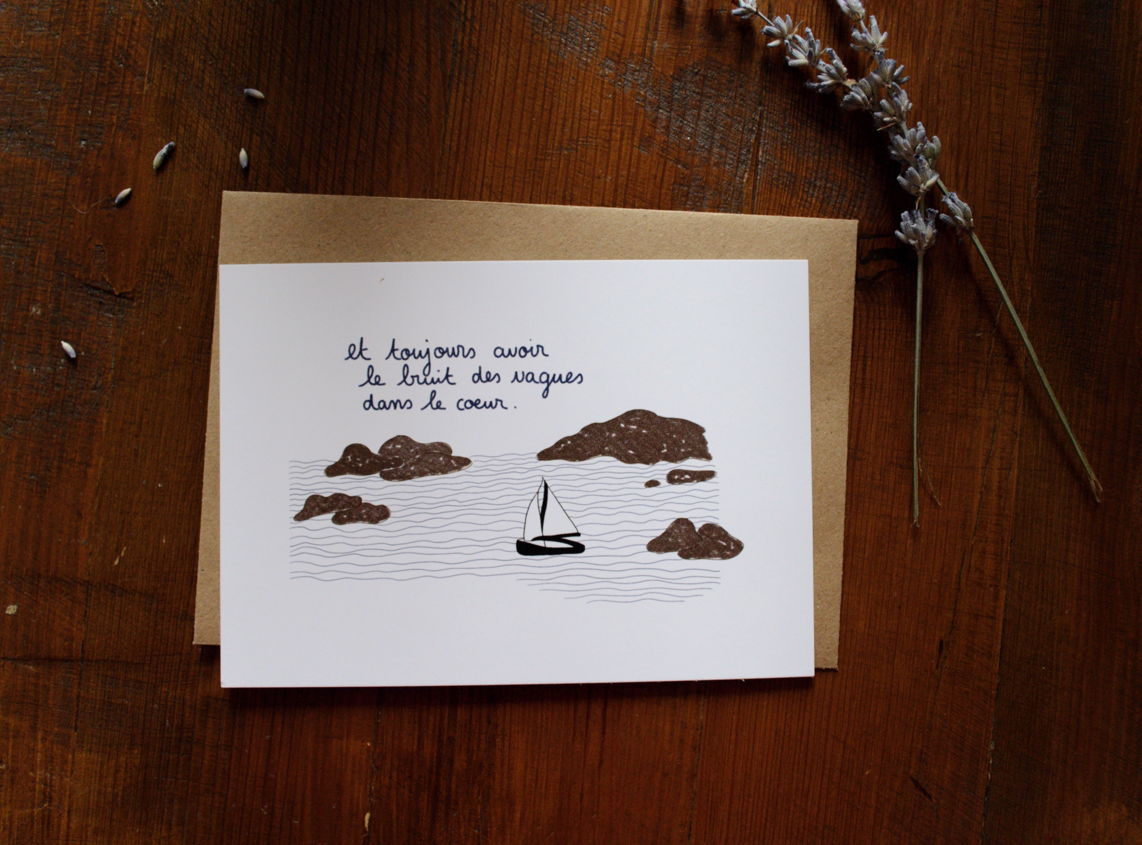 Carte « Et toujours avoir le bruit des vagues dans le cœur »