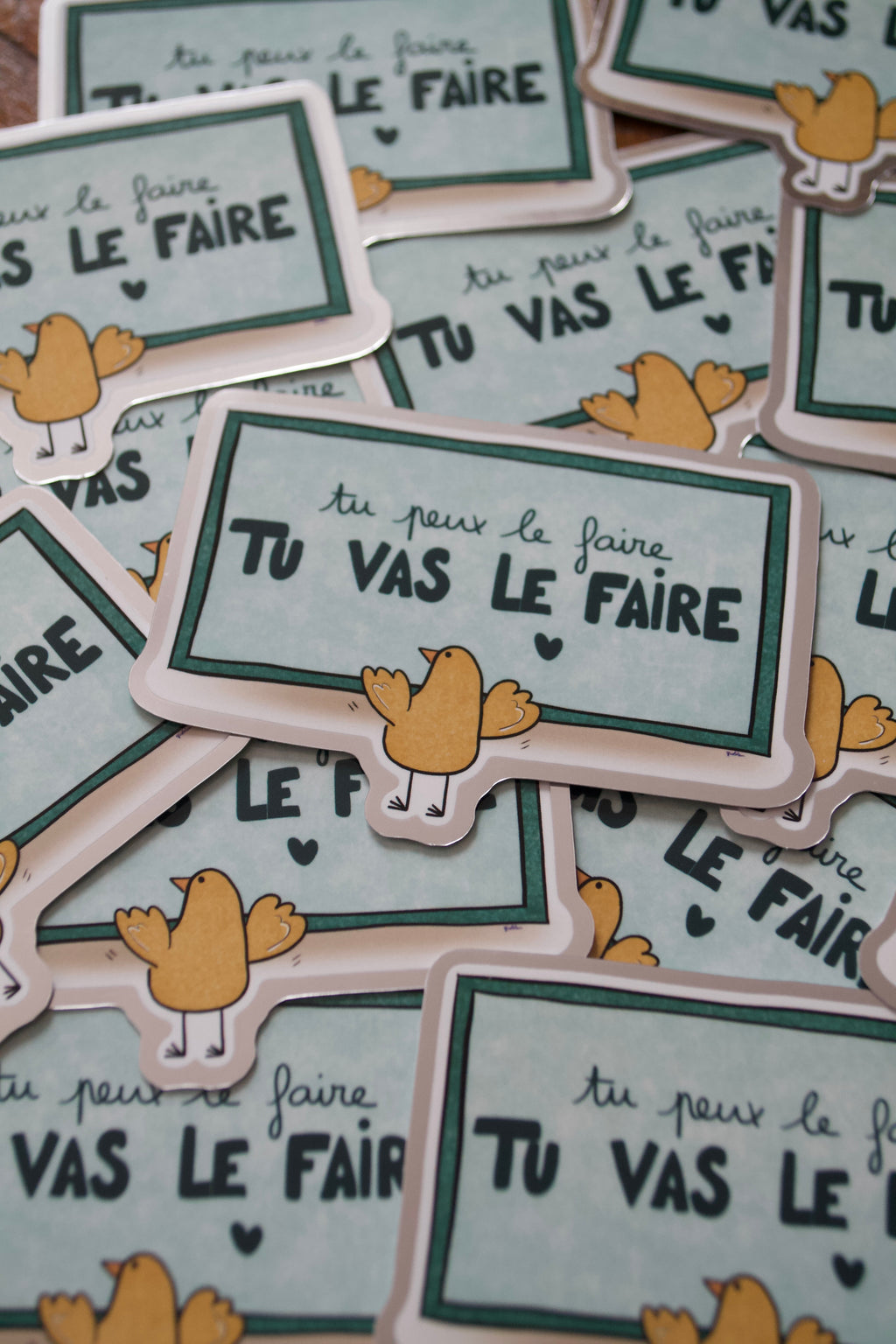 Stickers "Tu peux le faire. TU VAS LE FAIRE"
