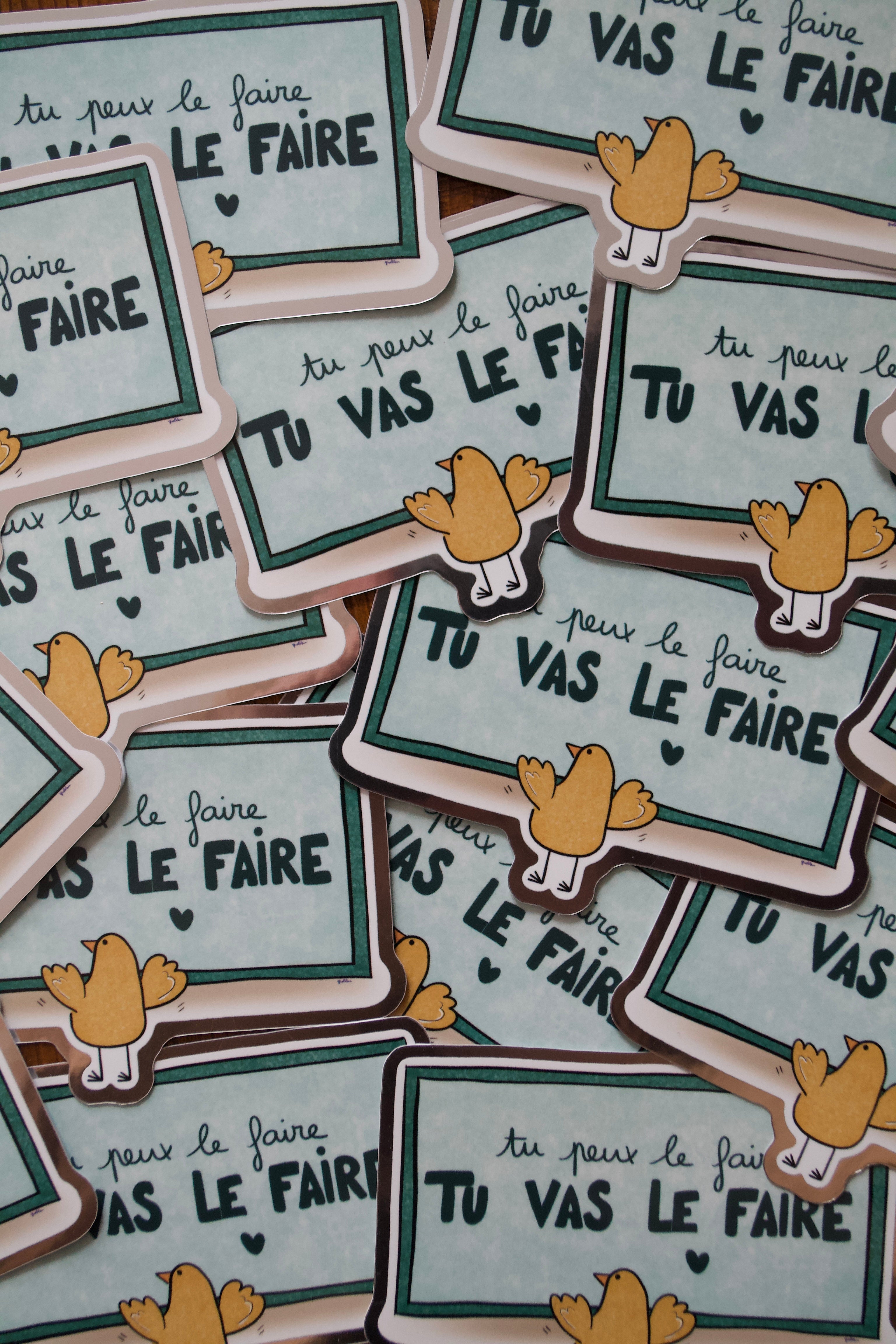 Stickers "Tu peux le faire. TU VAS LE FAIRE"