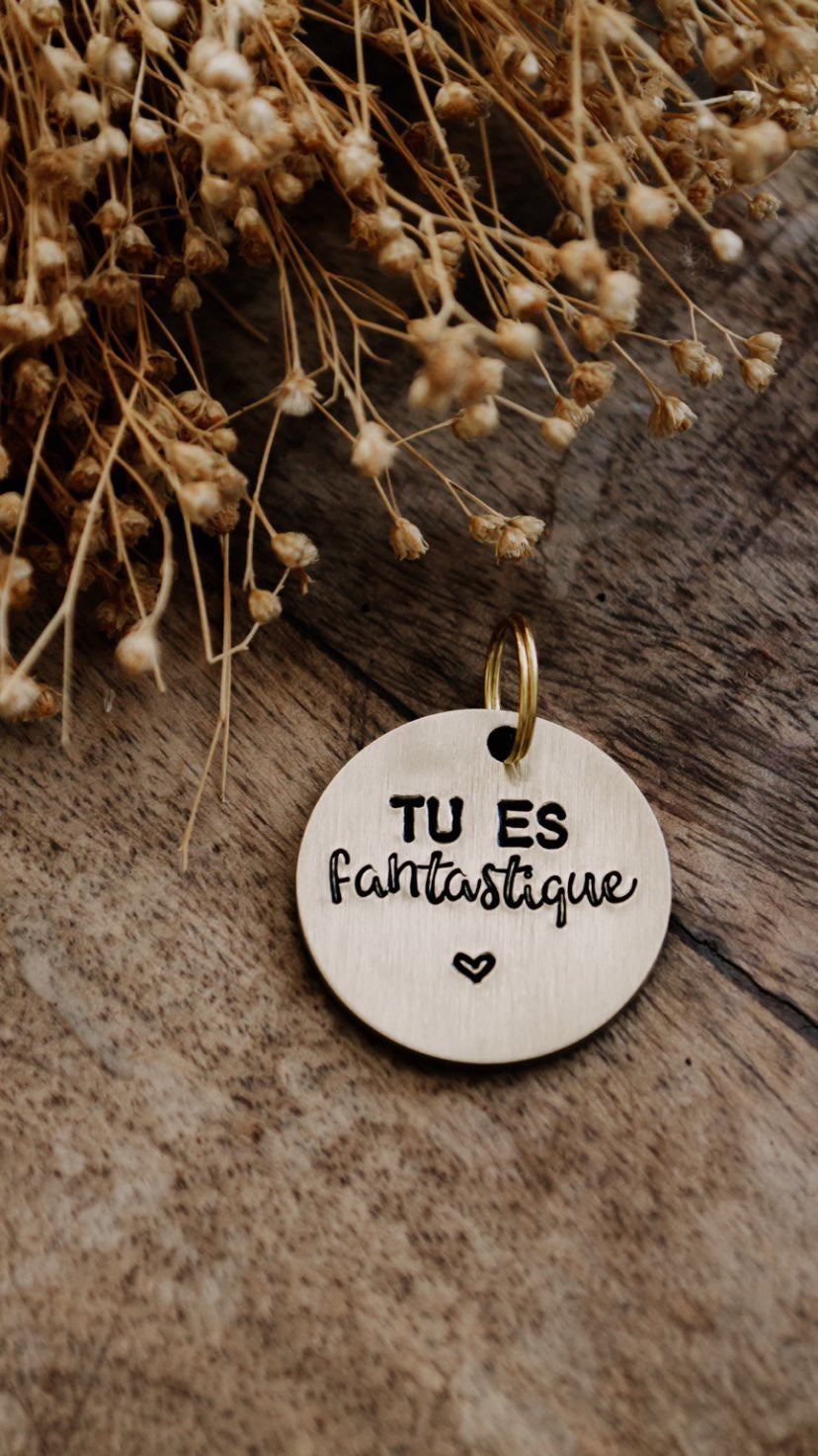 Porte-clé "Tu es fantastique" - sous le sable design - grisbleu