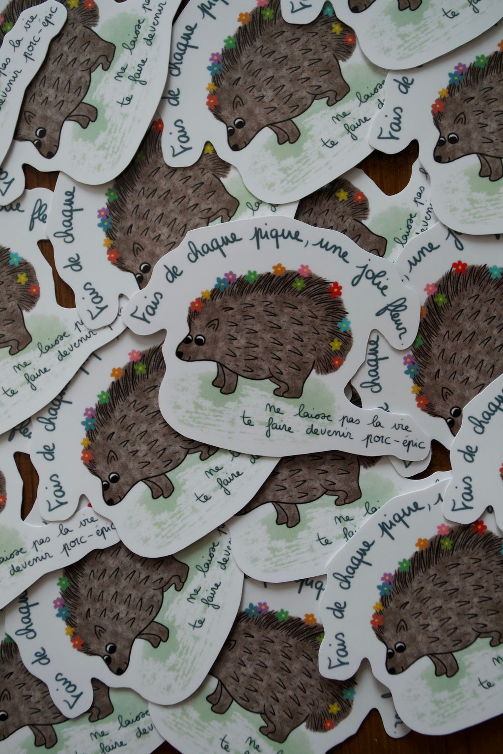 Stickers "Ne laisse pas la vie te faire devenir porc-épic"